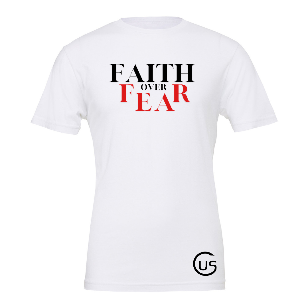 Faith Over Fear Tee